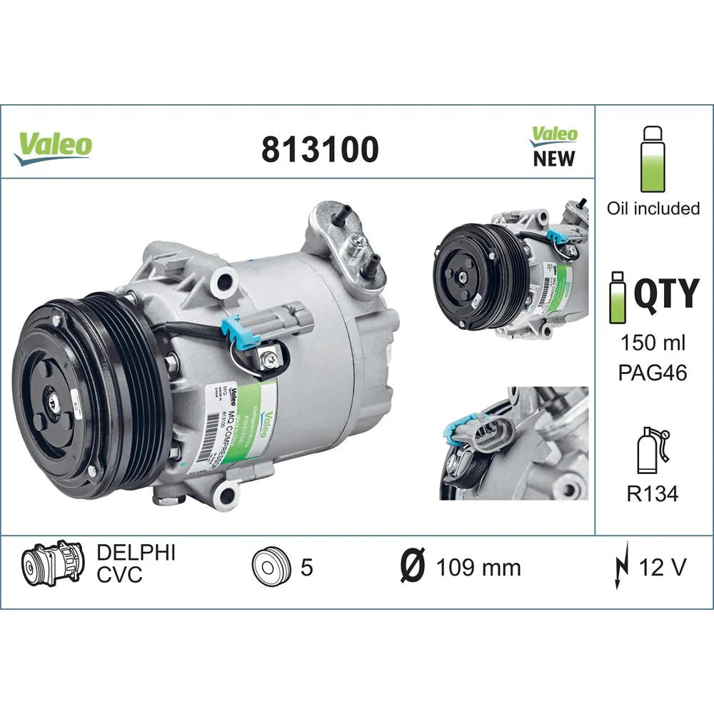 Compresor Auto Valeo pentru Opel Astra/Zafira Zafira/Zafira B - 813100