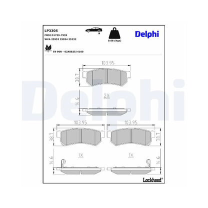 Placute Frana Delphi pentru Chevrolet Spark - LP3305
