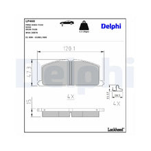 Placute Frana Delphi pentru Toyota Avensis/Avensis Liftback/Camry/Camry Liftback/Carina E - LP460
